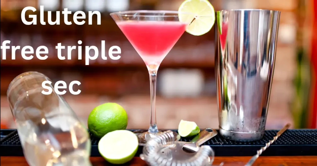 Is Triple Sec Gluten Free? Discover the Safe Choice Today